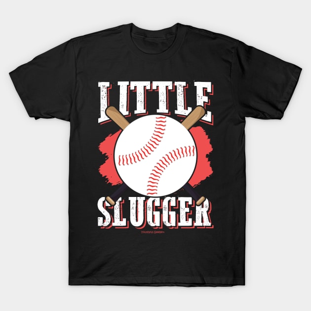 Little Slugger Baseball Lover T-Shirt by YouthfulGeezer